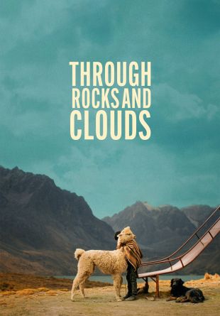 Through Rocks and Clouds