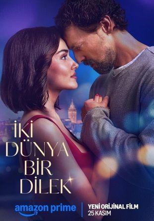 İki Dünya Bir Dilek