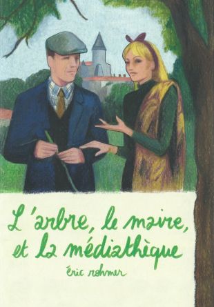 L'arbre, le maire et la médiathèque