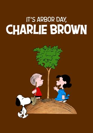 It's Arbor Day, Charlie Brown