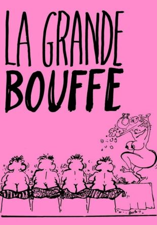 La grande bouffe