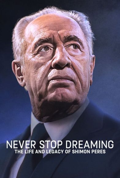 Never Stop Dreaming: The Life and Legacy of Shimon Peres Fragman