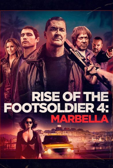 Rise of the Footsoldier 4: Marbella Fragman