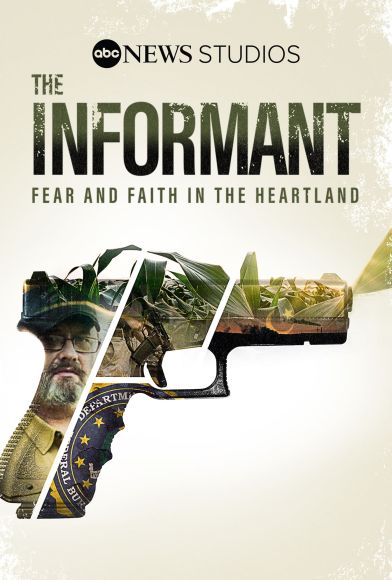 The Informant: Fear And Faith In The Heartland Fragman