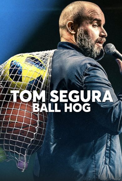 Tom Segura: Ball Hog Fragman