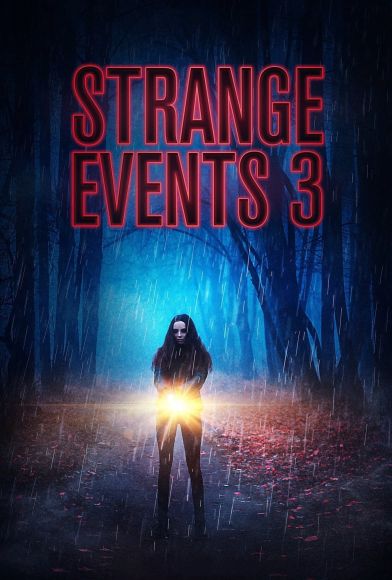Strange Events 3 Fragman