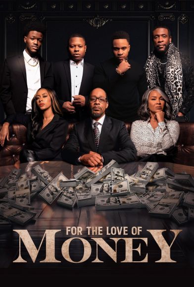For the Love of Money Fragman