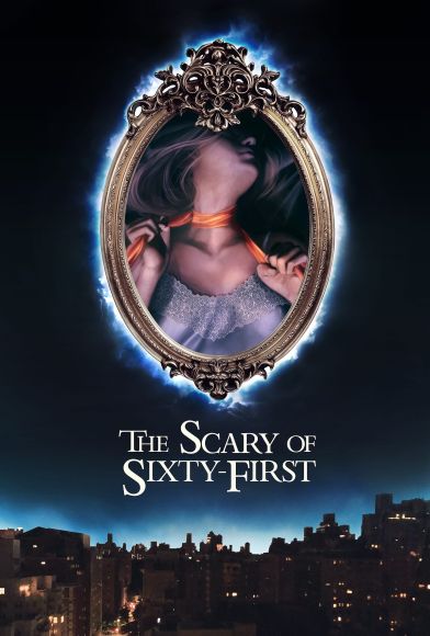 The Scary of Sixty-First Fragman