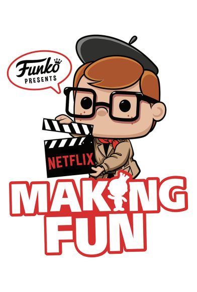 Making Fun: The Story of Funko Fragman