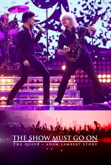 The Show Must Go On: The Queen + Adam Lambert Story Fragman