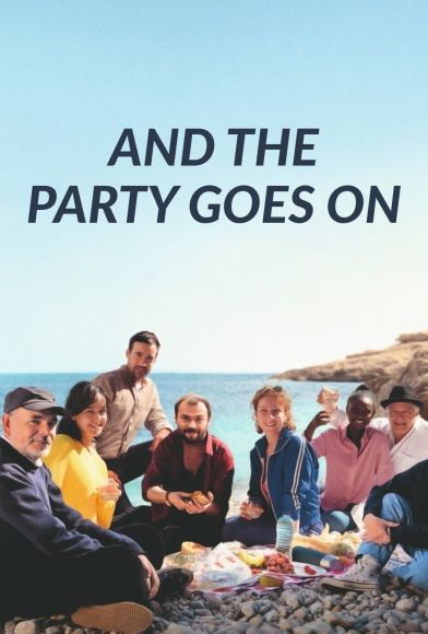 And the Party Goes On Fragman