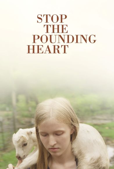 Stop the Pounding Heart Fragman
