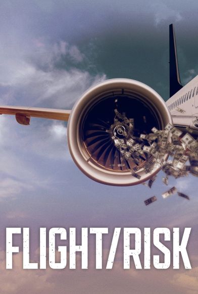 Flight/Risk Fragman
