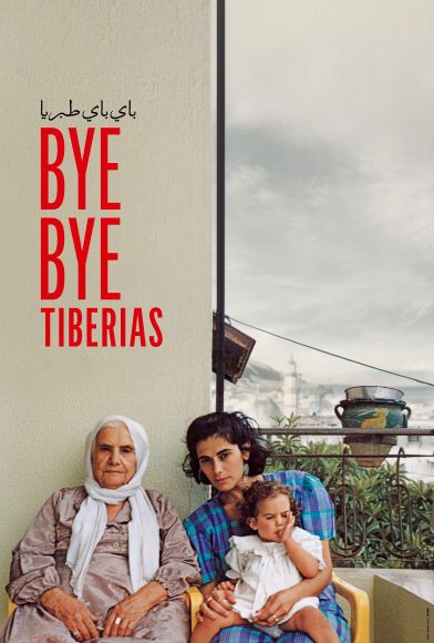 Bye Bye Tiberias Fragman