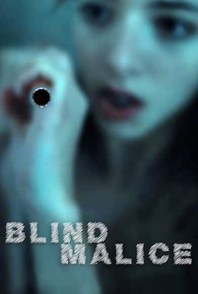 Blind Malice Fragman