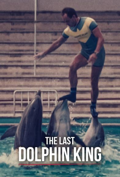 The Last Dolphin King Fragman