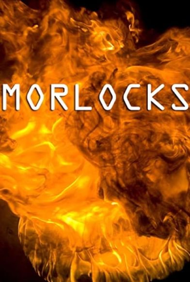 Morlocks Fragman