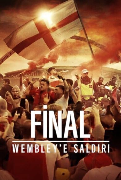 The Final: Attack on Wembley Fragman