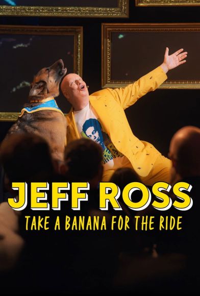 Jeff Ross: Take a Banana for the Ride Fragman