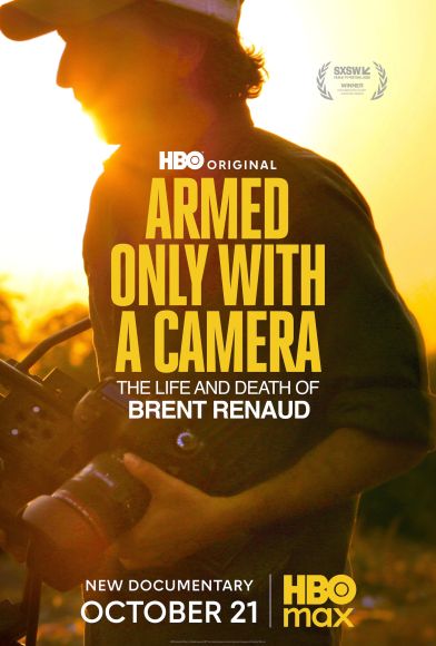 Armed Only with a Camera: The Life and Death of Brent Renaud Fragman