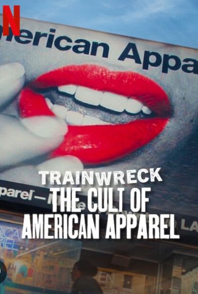 Trainwreck: The Cult of American Apparel Fragman