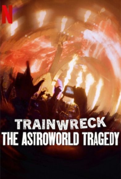 Trainwreck: The Astroworld Tragedy Fragman