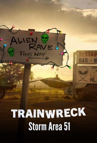 Trainwreck: Storm Area 51 Fragman