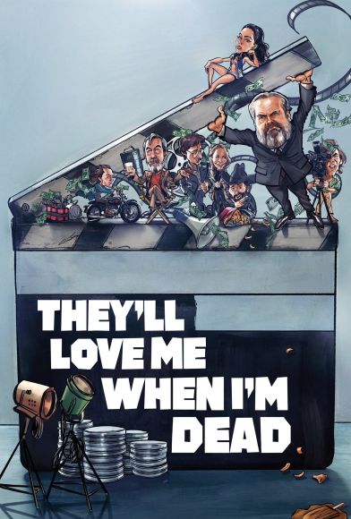 They'll Love Me When I'm Dead Fragman