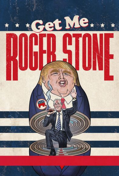 Get Me Roger Stone Fragman