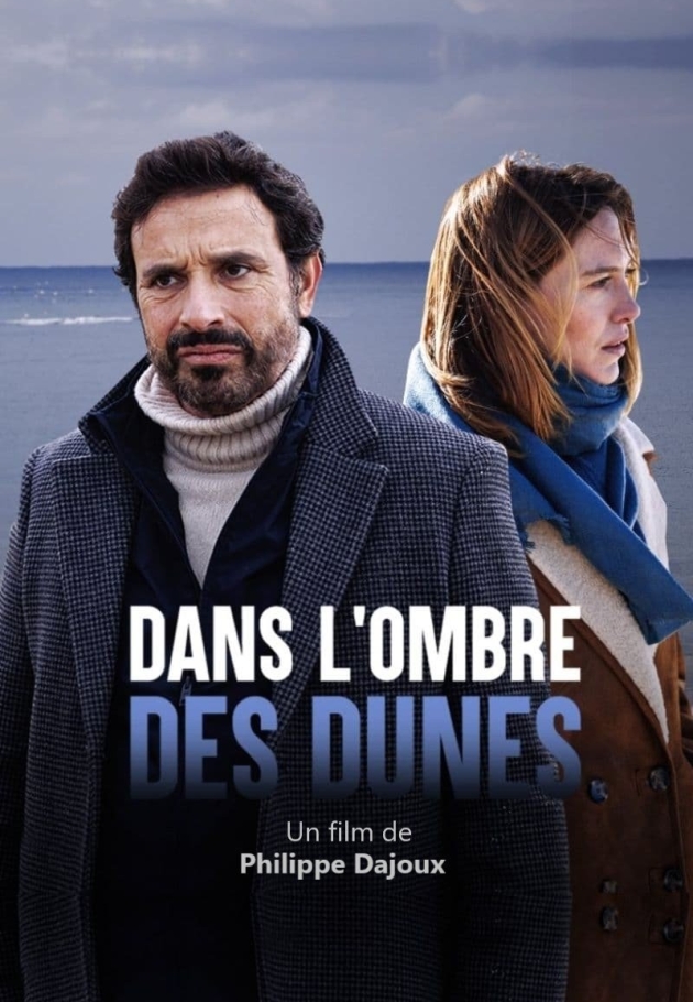 Dans l'ombre des dunes 2022 izle