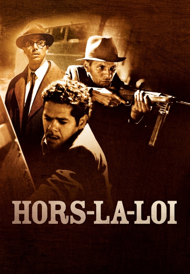 Hors la loi 2010 izle