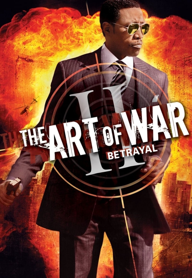 The Art of War II: Betrayal 2008 izle