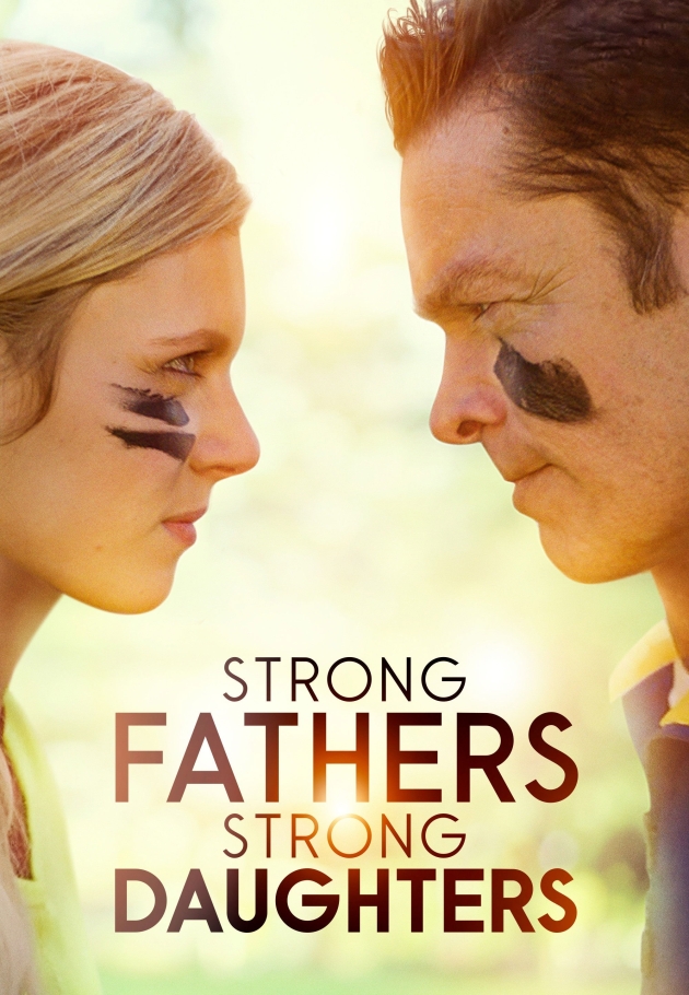 Strong Fathers, Strong Daughters - 2022 izle