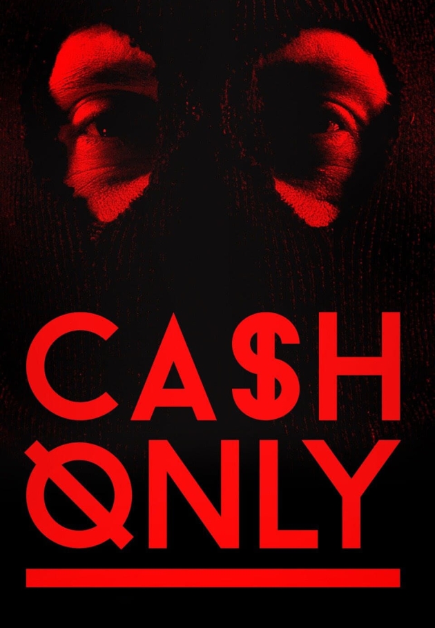 Cash Only - 2015 izle