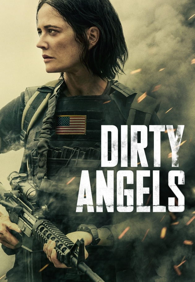 Dirty Angels 2024 izle
