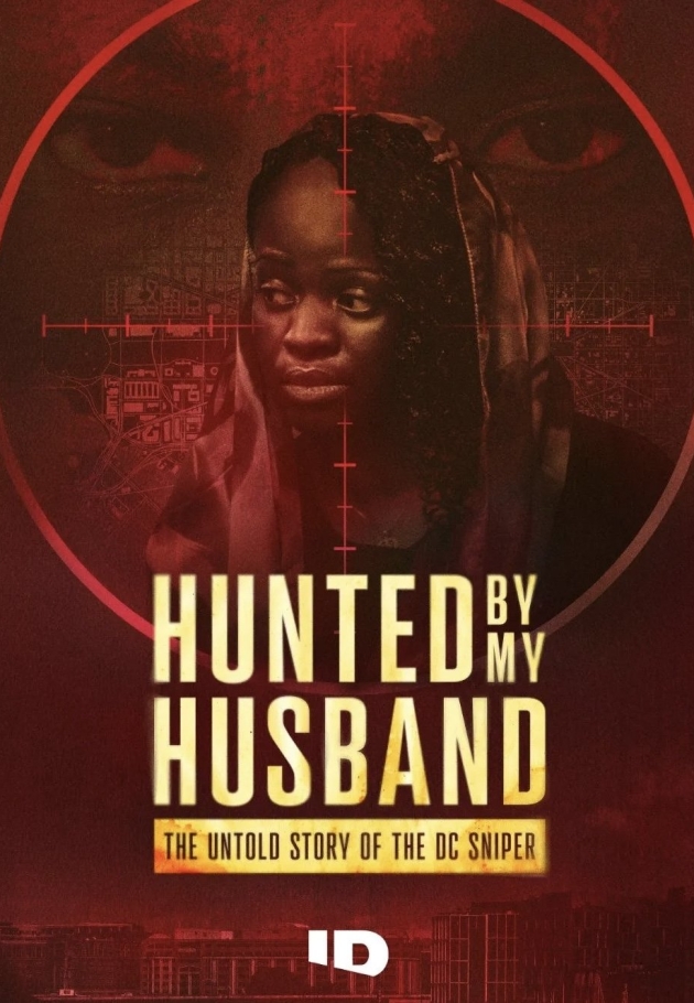 Hunted by My Husband: The Untold Story of the DC Sniper - 2025 izle