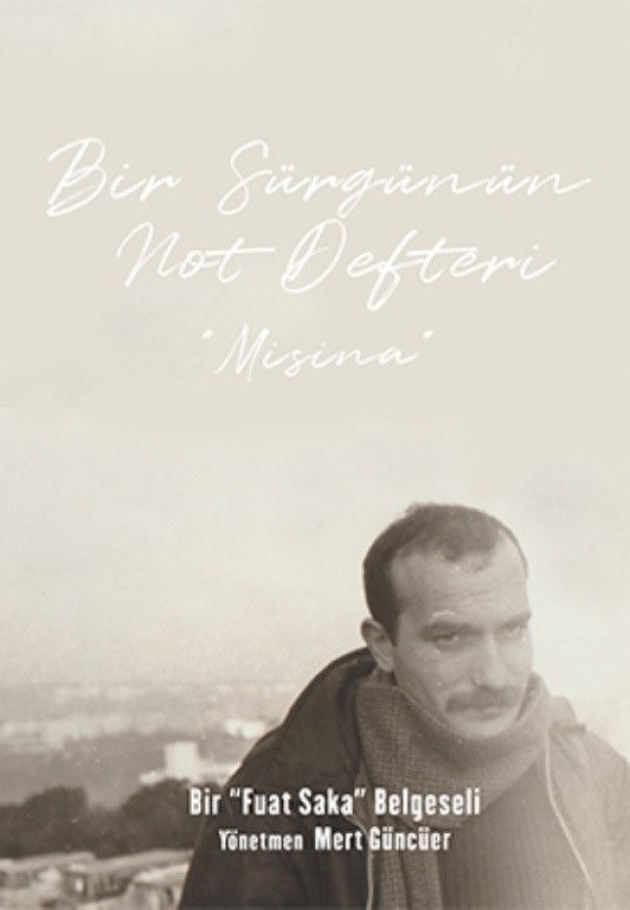 Bir Sürgünün Not Defteri: Misina - 2025 izle