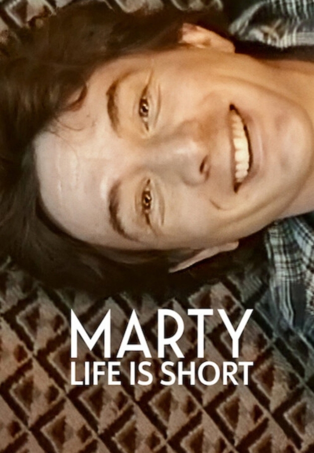Marty, Life Is Short - 2026 izle