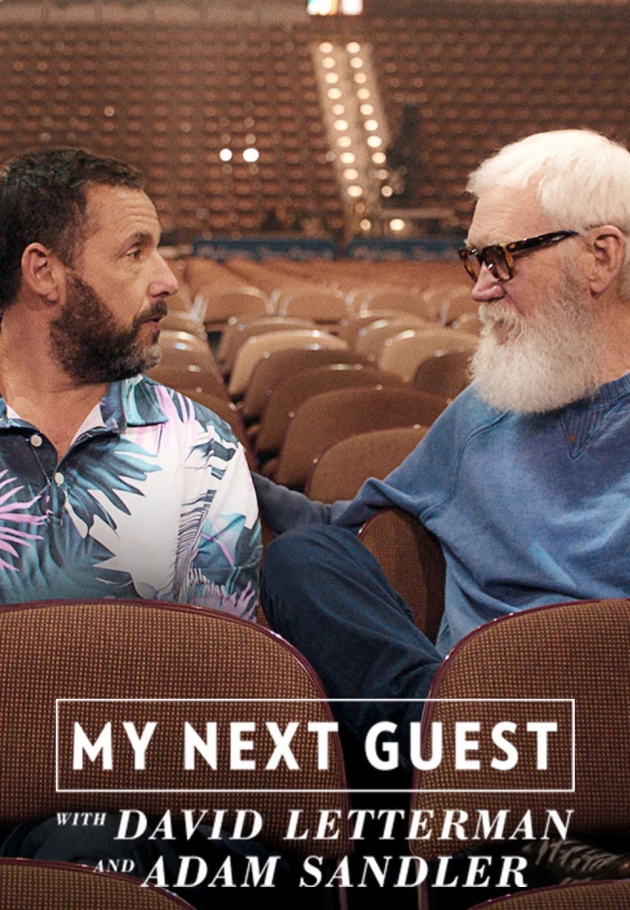 My Next Guest with David Letterman and Adam Sandler 2025 izle