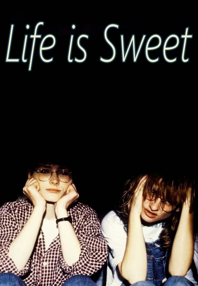 Life Is Sweet - 1991 izle