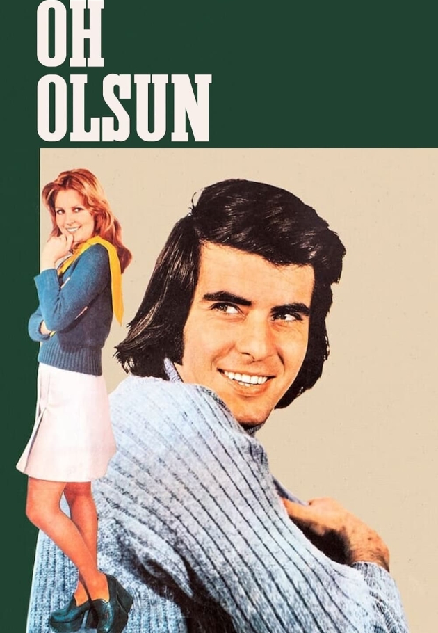 Oh Olsun - 1974 izle