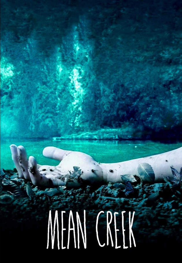 Mean Creek 2004 izle