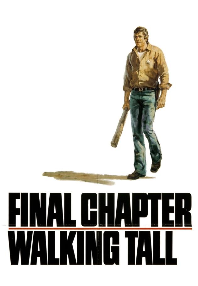 Final Chapter: Walking Tall - 1977 izle
