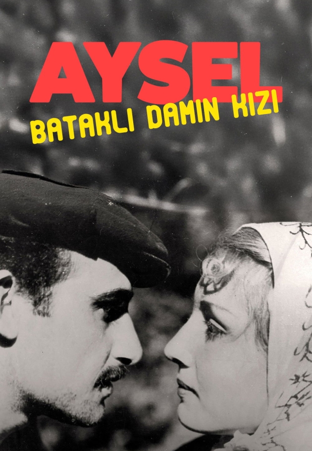 Aysel, Bataklı Damın Kızı - 1934 izle