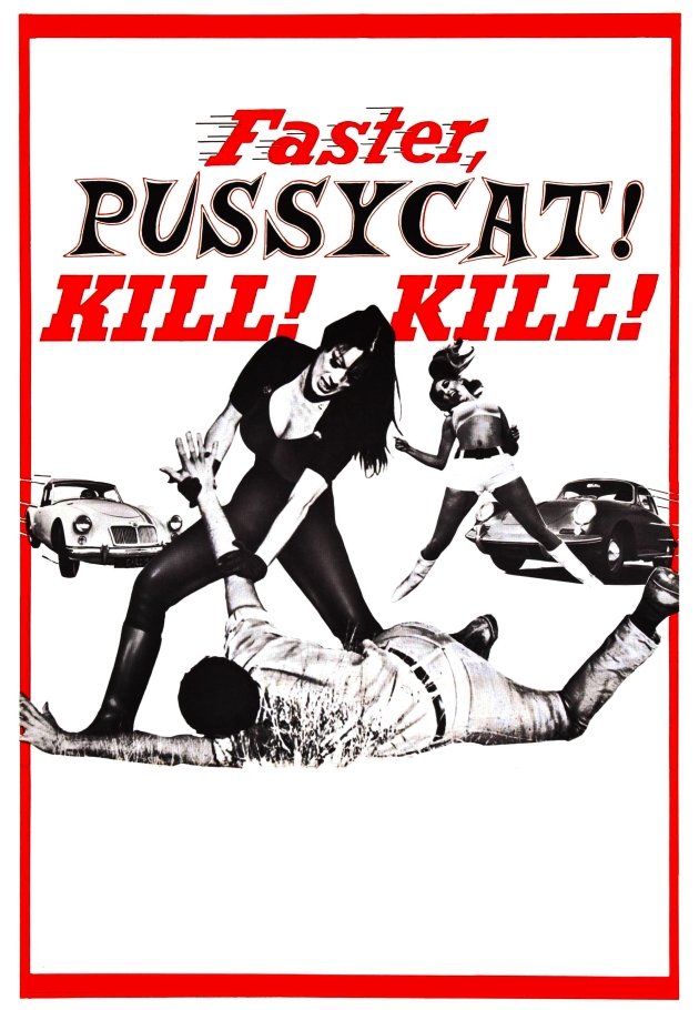 Faster, Pussycat! Kill! Kill! - 1965 izle