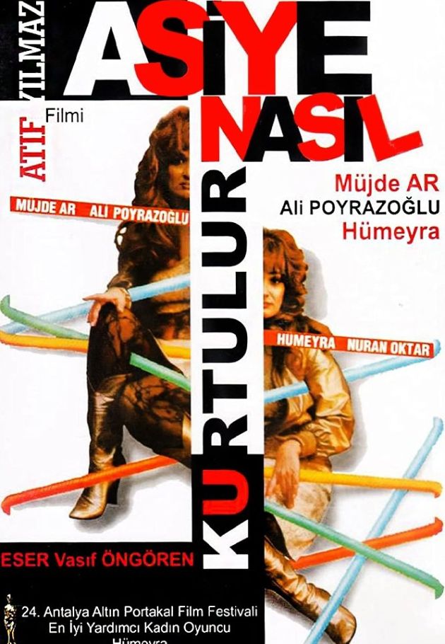 Asiye Nasıl Kurtulur