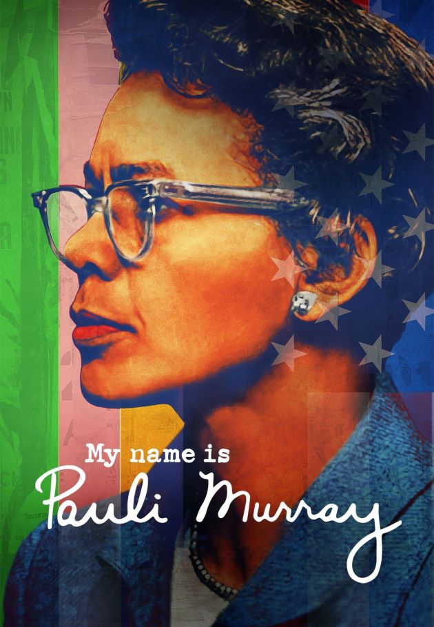 My Name Is Pauli Murray
