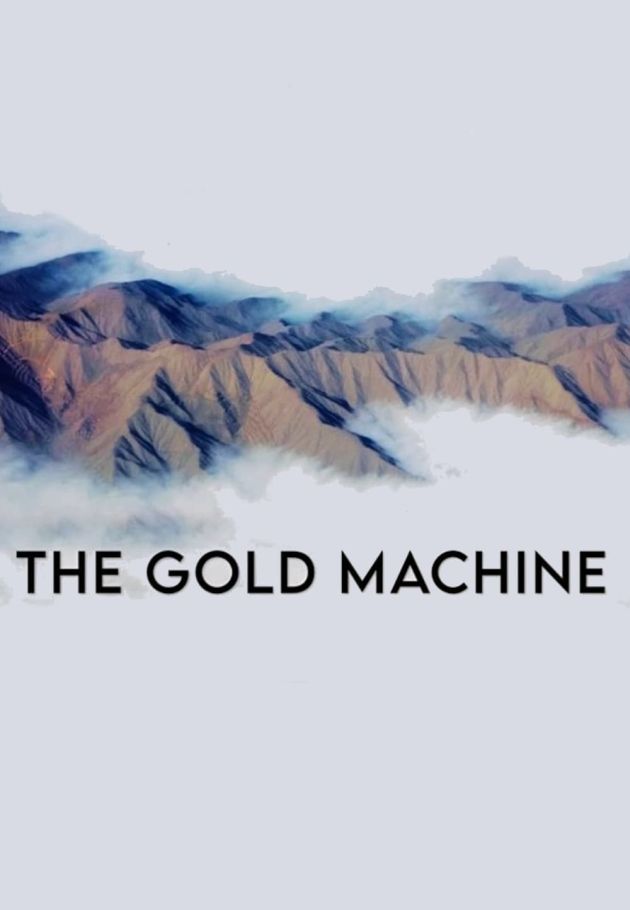 The Gold Machine