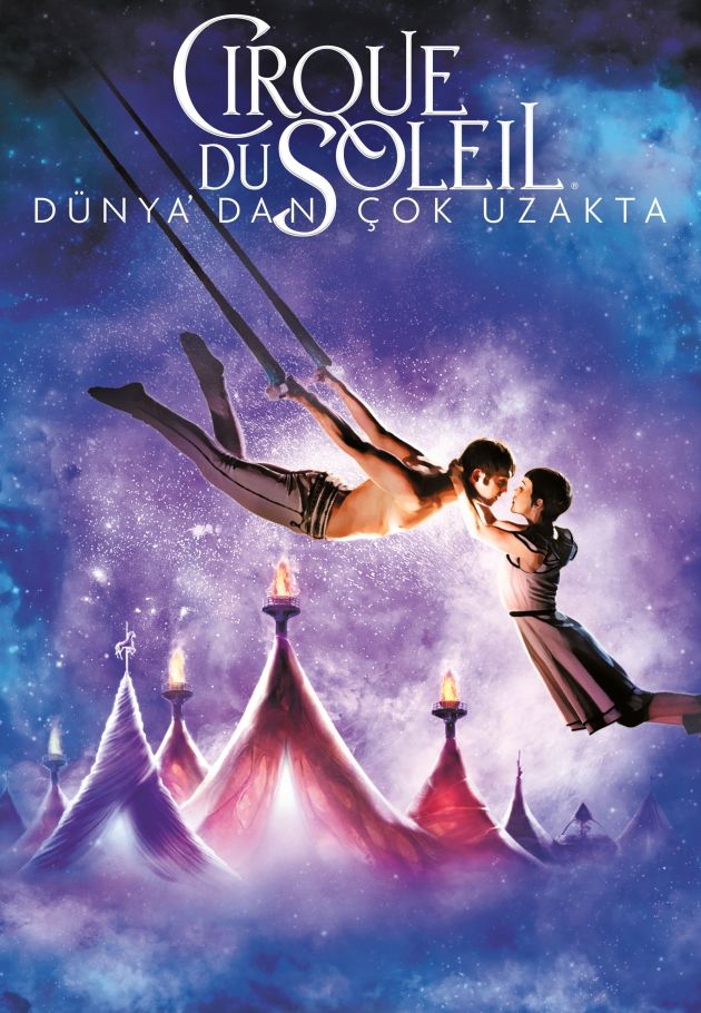 Cirque du Soleil: Worlds Away