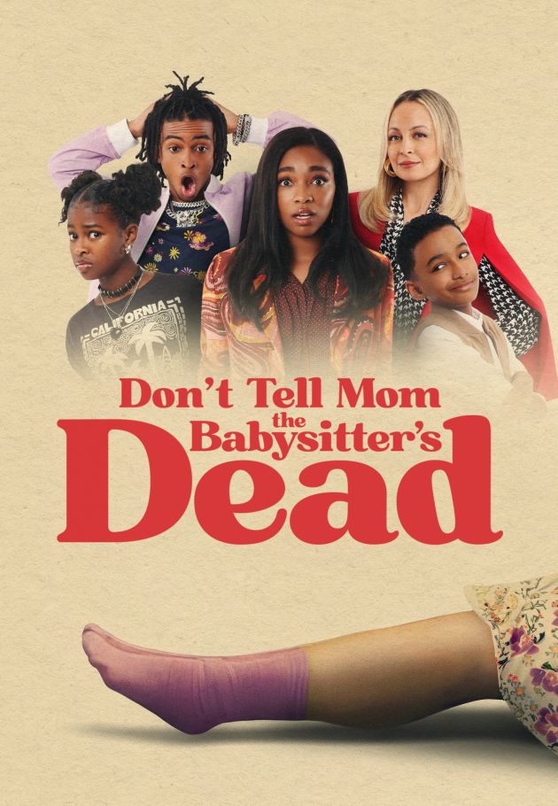 Don't Tell Mom the Babysitter's Dead